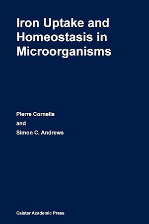 Iron Uptake and Homeostasis in Microorganisms