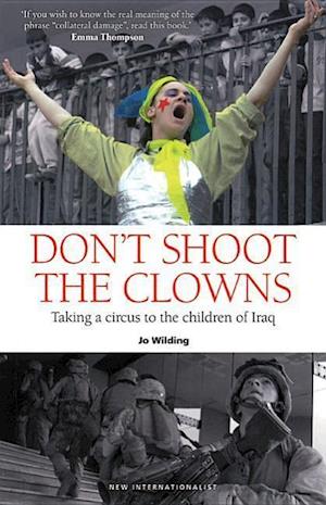 Don't Shoot the Clowns