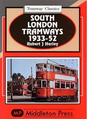 South London Tramways 1933-52