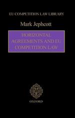 Horizontal Agreements and EU Competition Law