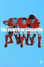 The Power of Laughter: Comedy and Contemporary Irish Theatre
