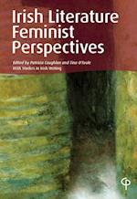 Irish Literature: Feminist Perspectives