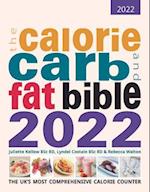 The Calorie, Carb and Fat Bible 2022