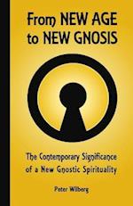 From New Age to New Gnosis