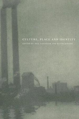 Culture, Place and Identity