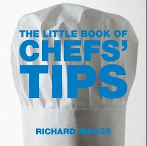The Little Book of Chefs' Tips