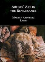 Artists' Art in the Renaissance