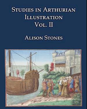 Studies in Arthurian Illustration Volume 2