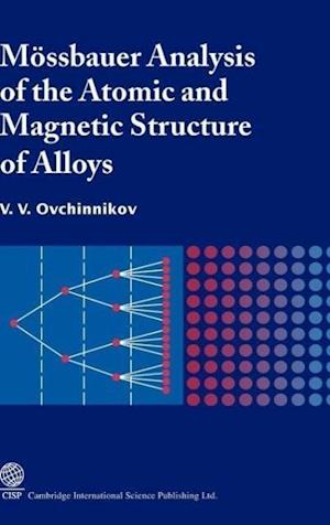 Mossbauer Analysis of the Atomic and Magnetic Structure of Alloys