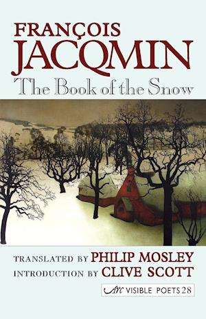 The Book of the Snow = Le Livre de la Neige