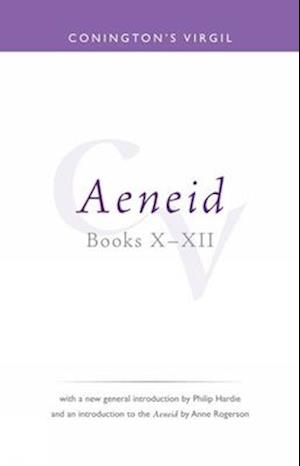 Conington's Virgil: Aeneid X - XII