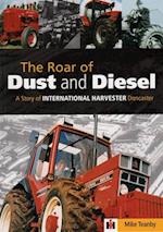 The Roar of Dust and Diesel