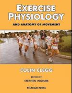 Exercise Physiology and Anatomy of Movement