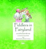 Fiddlers in Fairyland