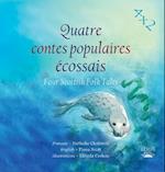 Quatre Contes Populaires Ecossais