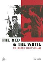 The Red and the White – The Cinema of People`s Poland