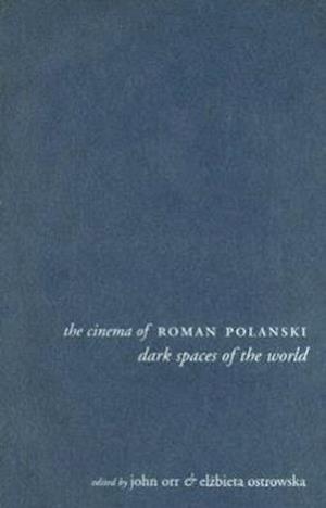 The Cinema of Roman Polanski