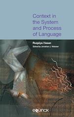 Context in the System and Process of Language