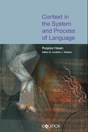 Context in the System and Process of Language