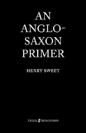 An Anglo-Saxon Primer