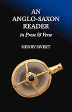 An Anglo-Saxon Reader in Prose and Verse