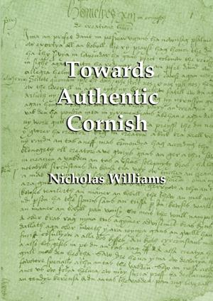 TOWARDS AUTHENTIC CORNISH