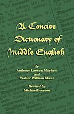 A Concise Dictionary of Middle English
