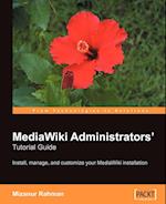 MediaWiki Administrators' Tutorial Guide