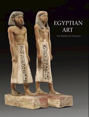 Egyptian Art : The Walters Art Museum