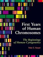 First Years of Human Chromosomes