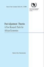 Post-Adjustment Theories. A Few Research Trails for African Economies