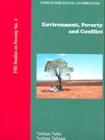 Environment, Poverty and Conflict