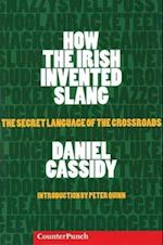 How the Irish Invented Slang