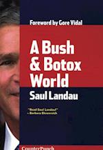 A Bush & Botox World