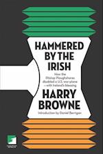 Hammered by the Irish