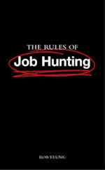The Rules of Job Hunting
