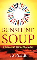 Sunshine Soup - Nourishing the Global Soul