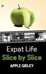 Expat Life Slice by Slice