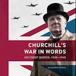 Churchill's War in Words