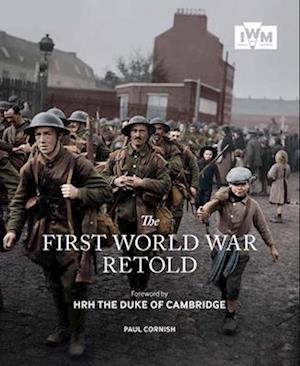 The First World War Retold