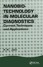 Nanobiotechnology in Molecular Diagnostics