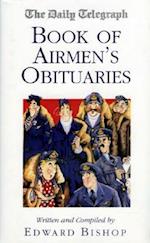 The "Daily Telegraph" Book of Airmen's Obituaries