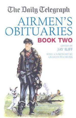 The "Daily Telegraph" Airmen's Obituaries