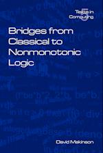 Bridges from Classical to Nonmonotonic Logic