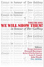 We Will Show Them!  Essays in Honour of Dov Gabbay. Volume 1