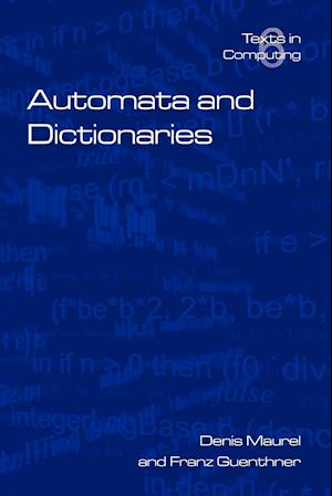 Automata and Dictionaries