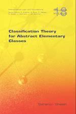 Classification Theory for Abstract Elementary Classes