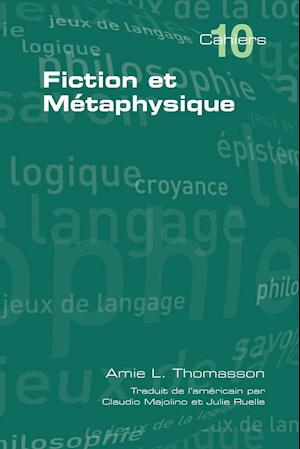 Fiction Et Metaphysique