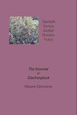 The Incomer or Clachanpluck