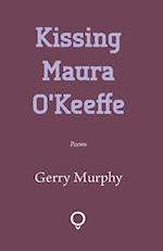 Kissing Maura O'Keeffe 